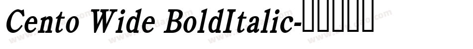 Cento Wide BoldItalic字体转换
